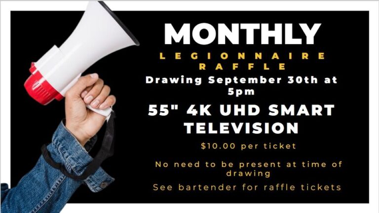 55 inch TV Raffle Sept 30th, 2024 – 5 PM Tickets $10